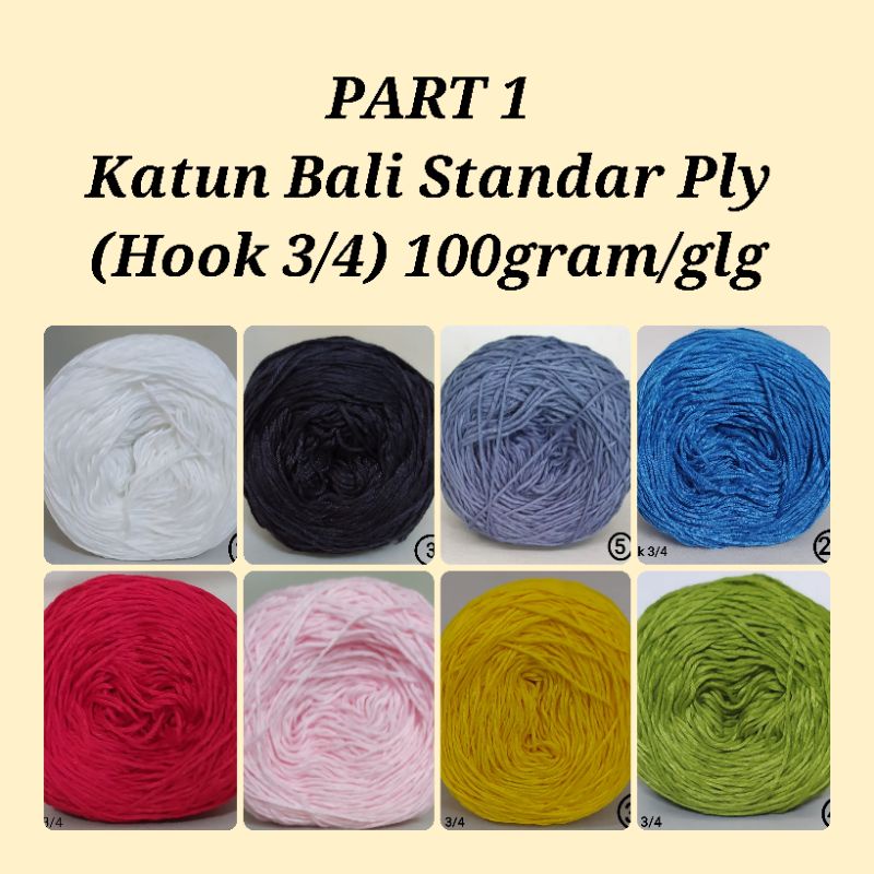 Benang Rajut Katun Bali Halus Ply Standard (+/- 100grm)