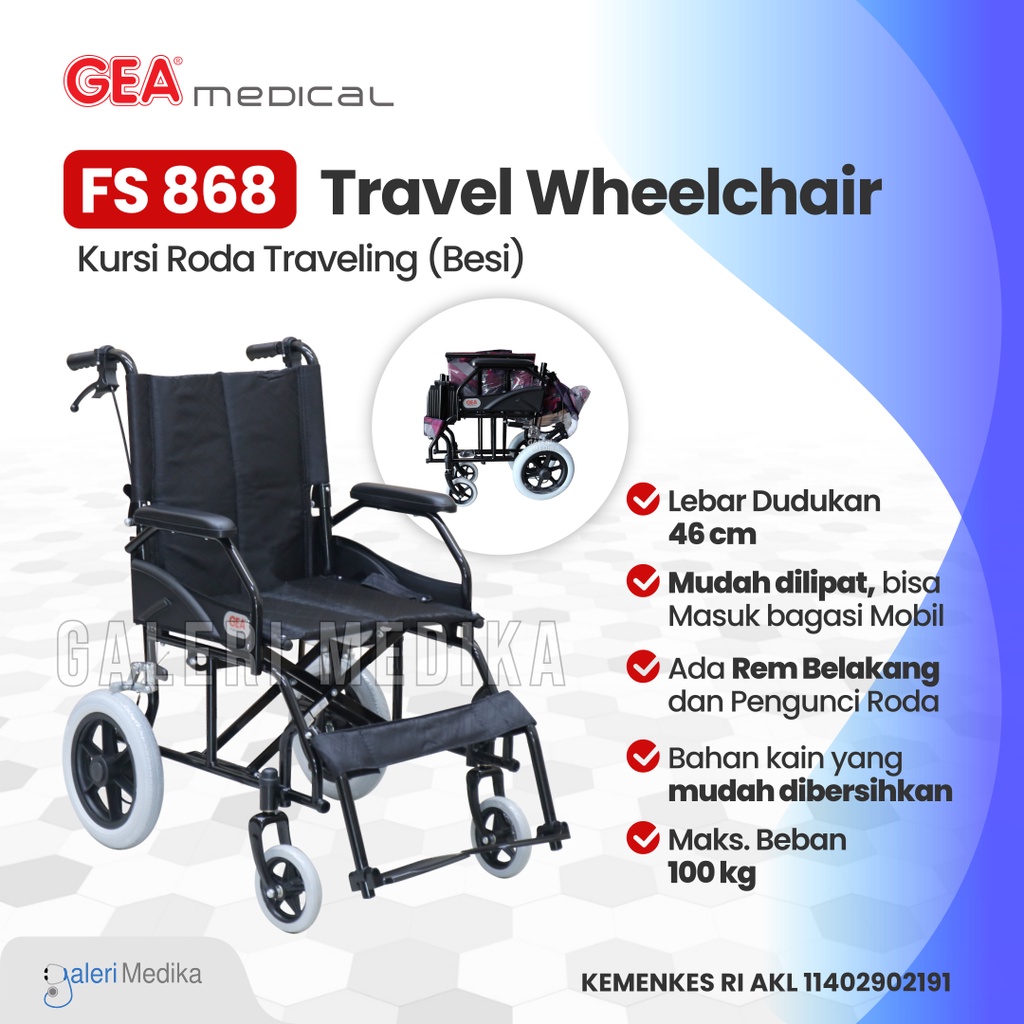 Kursi Roda Travel GEA FS 868 - Wheelchair Economy / Kursi Roda Travelling GEA FS868