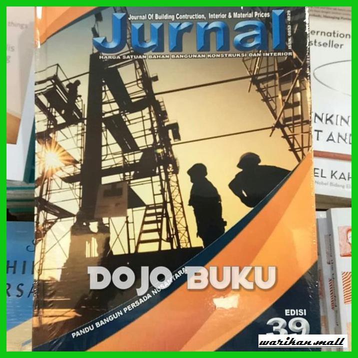 Jual Buku-arsitek- Jurnal Harga Satuan Bahan Bangunan Ed.39:kontruksi ...