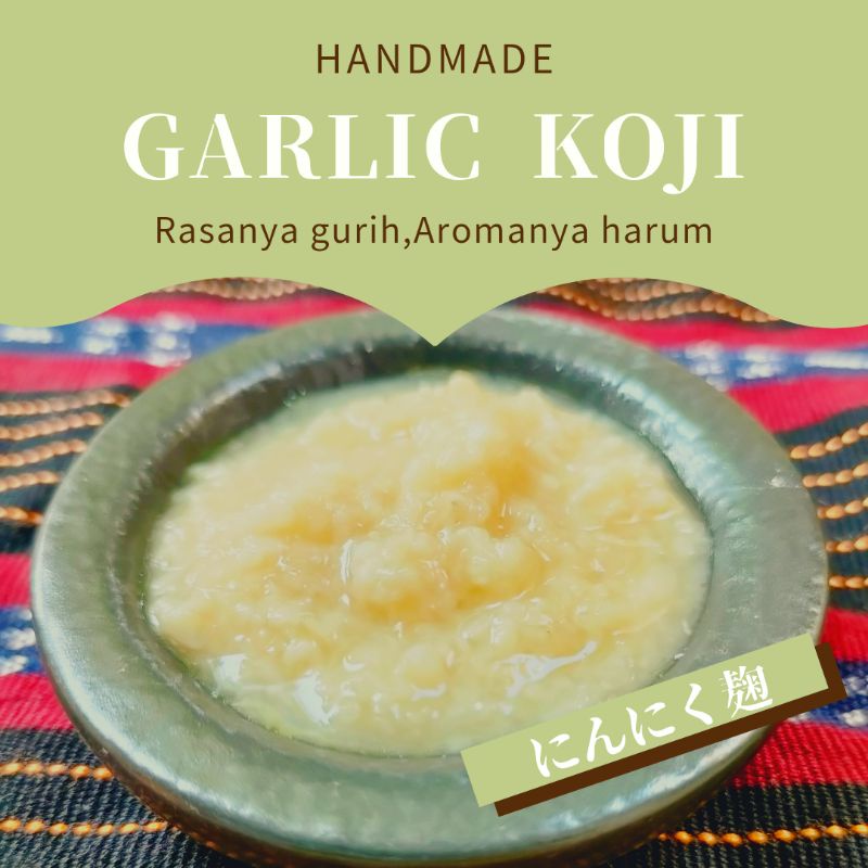 

Garlic Koji Bumbu Jepang