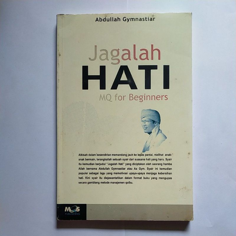 Jagalah Hati - Abdullah Gymnastiar
