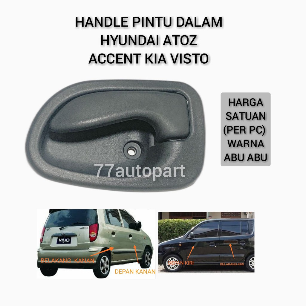 handle handel pintu dalam atoz accent kia visto abu abu