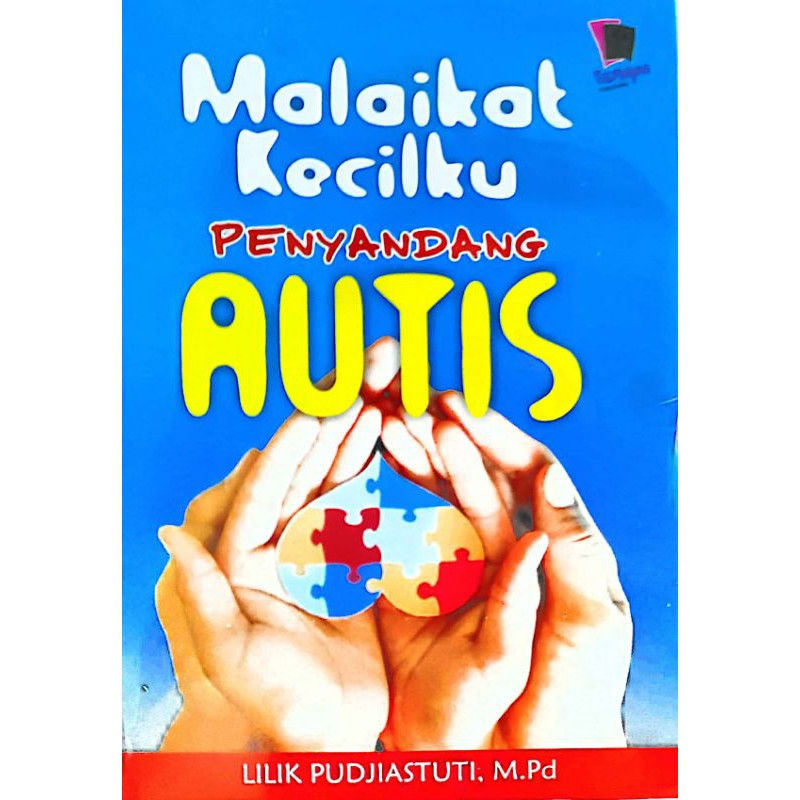 Buku Malaikat Kecilku Penyandang Autis