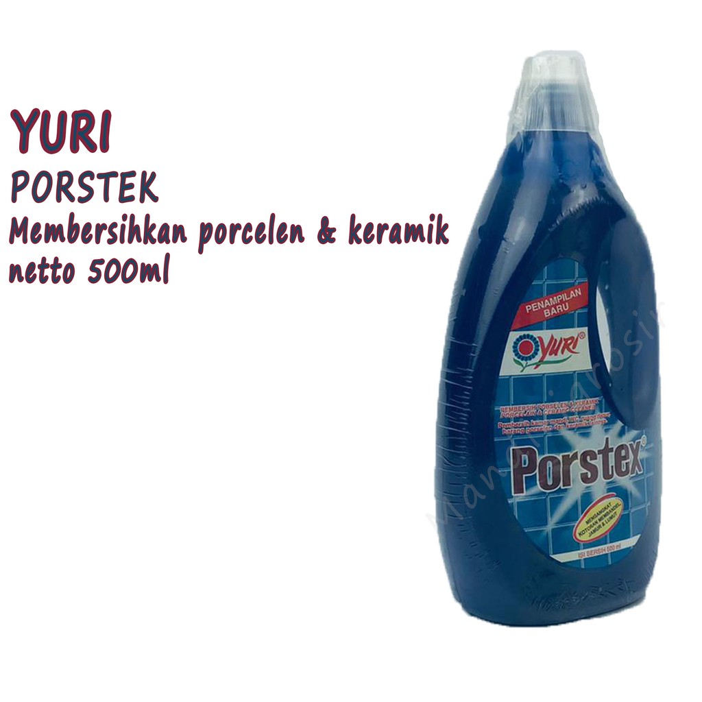 Porstex * Pembersih * Porcelain * Yuri * 500ml