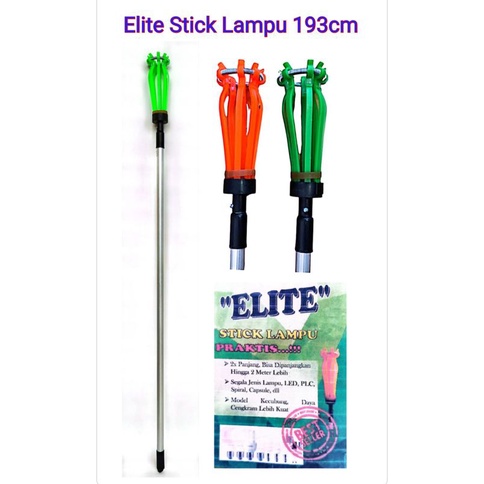 Elite Stick Tongkat Tiang Lampu