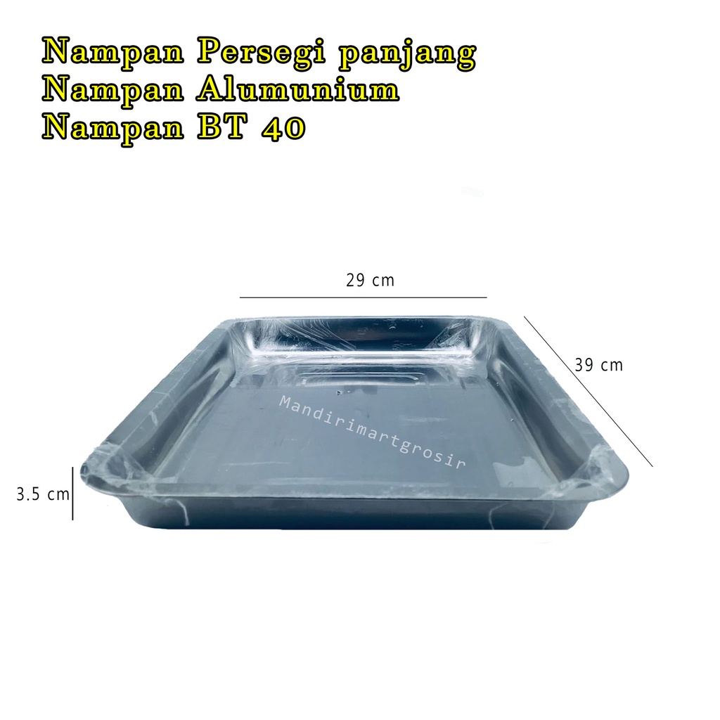 Nampan Alumunium *Nampan Persegi panjang * Nampan BT 40*