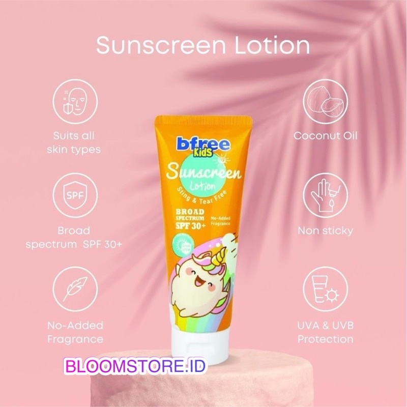 BFREE Kid Kids Sunscreen Sun Screen Anti Bacterial Daily Mild Gentle Bedtime Bed Time Antibacterial Lotion Losion Tabir Surya Anak Bayi Sun Block Sunblock 100ML 100 ML SPF 30+ SPF30+ Murah Promo Original