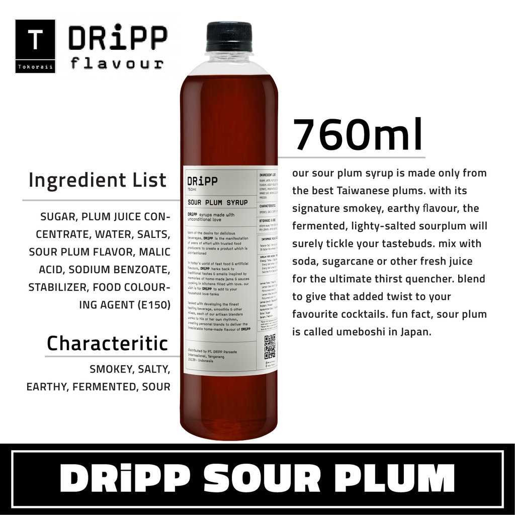 Dripp Sirup / Syrup - Sour Plum Syrup 760 ml (Sirup plum asam )