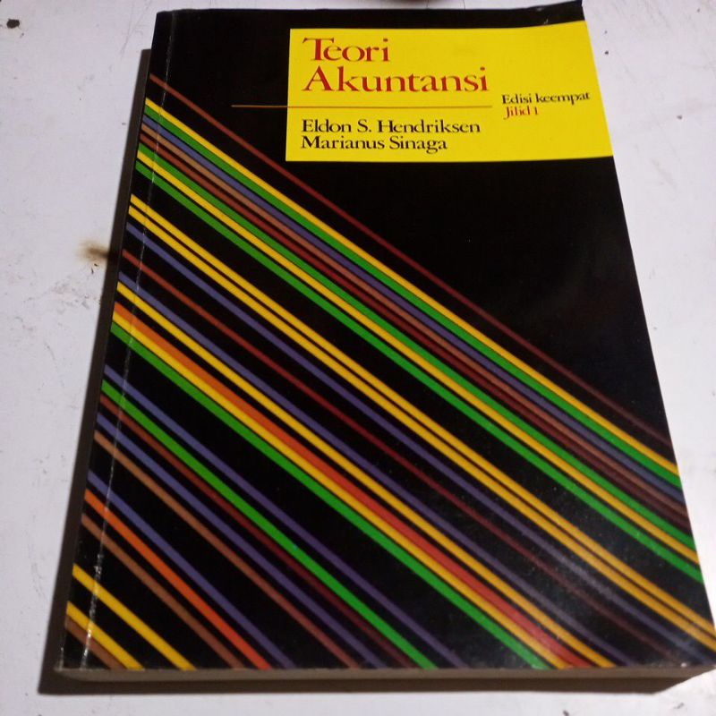 TEORI AKUNTANSI Jilid 1, Oleh : Eldon S. Hendriksen, Marianus Sinaga.