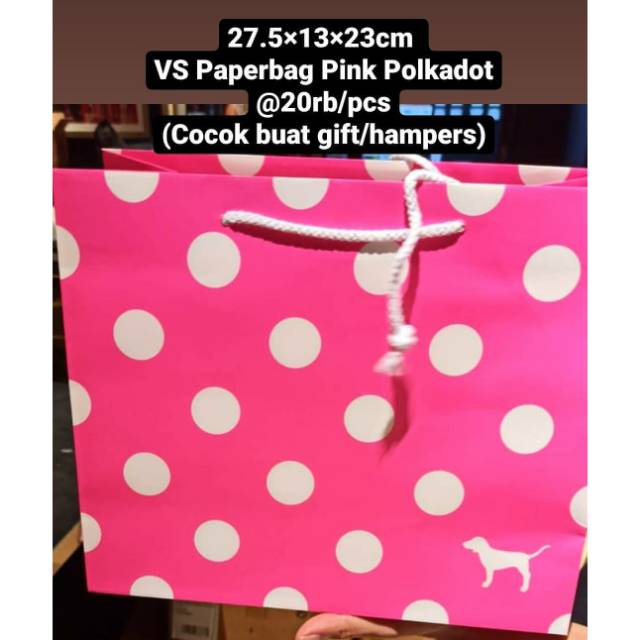 

PAPERBAG VS VICTORIA’S SECRET MEDIUM Polkadot (Size 27.5×13×23cm)