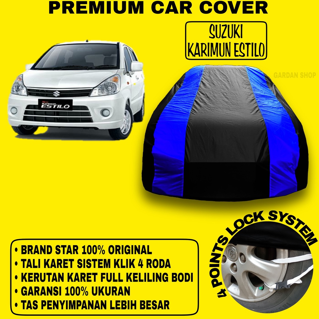Body Cover SUZUKI KARIMUN ESTILO Sarung BIRU Penutup Pelindung Bodi Mobil Suzuki Karimun Estillo PREMIUM Blue