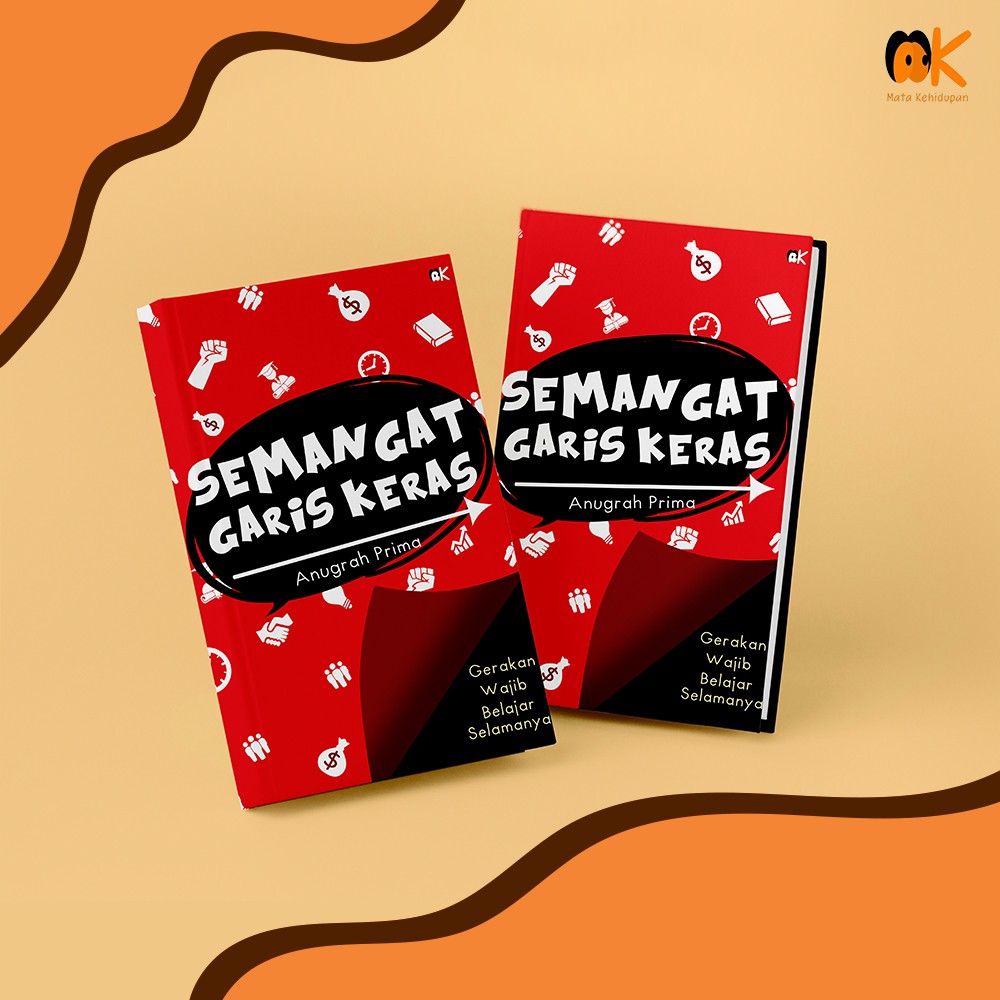 BUKU MOTIVASI-SEMANGAT GARIS KERAS
