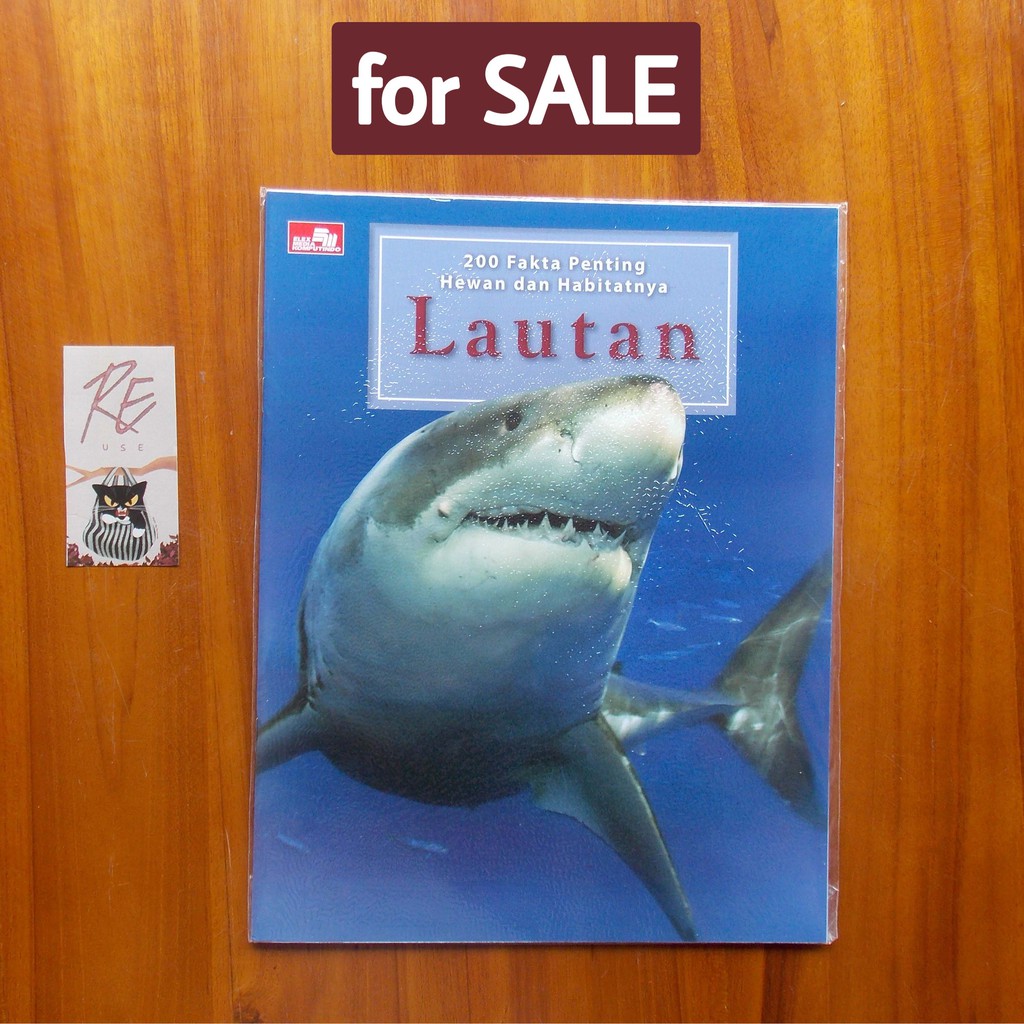 200 Fakta Penting Hewan & Habitatnya : Lautan oleh David Alderton