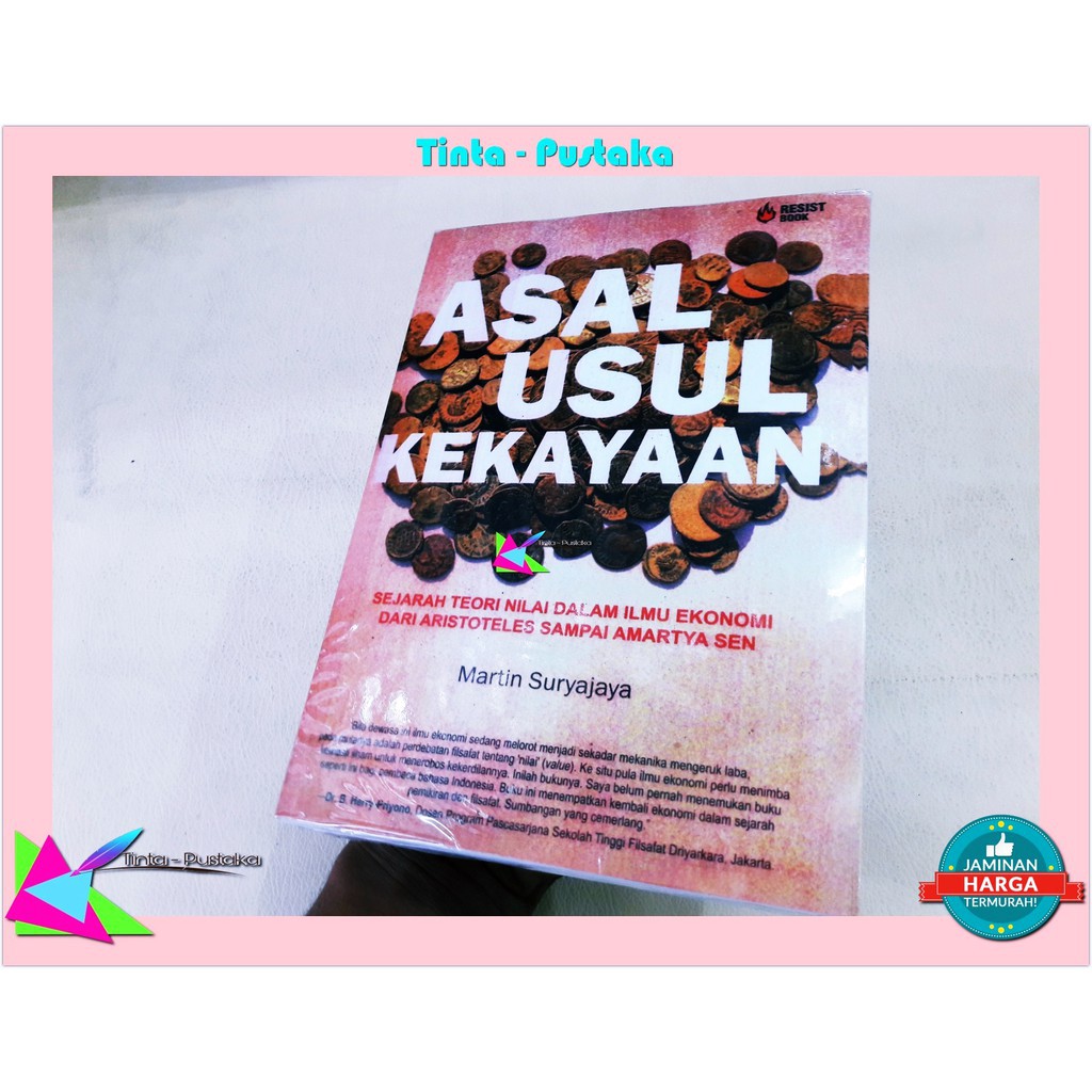 Martin Suryajaya - Asal-Usul Kekayaan