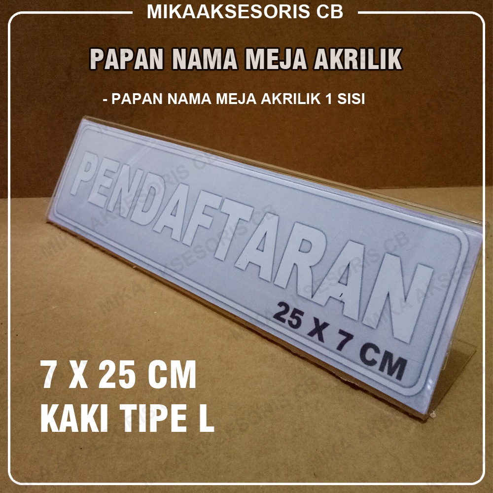 Papan nama meja akrilik 7 X 25 CM 1 sisi