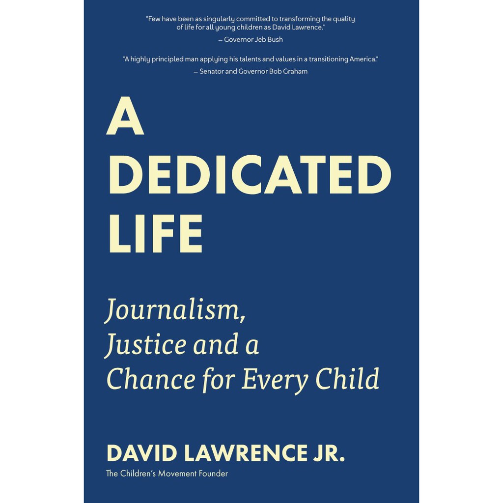 A Dedicated Life: Journalism, Justice an - 9781633538184