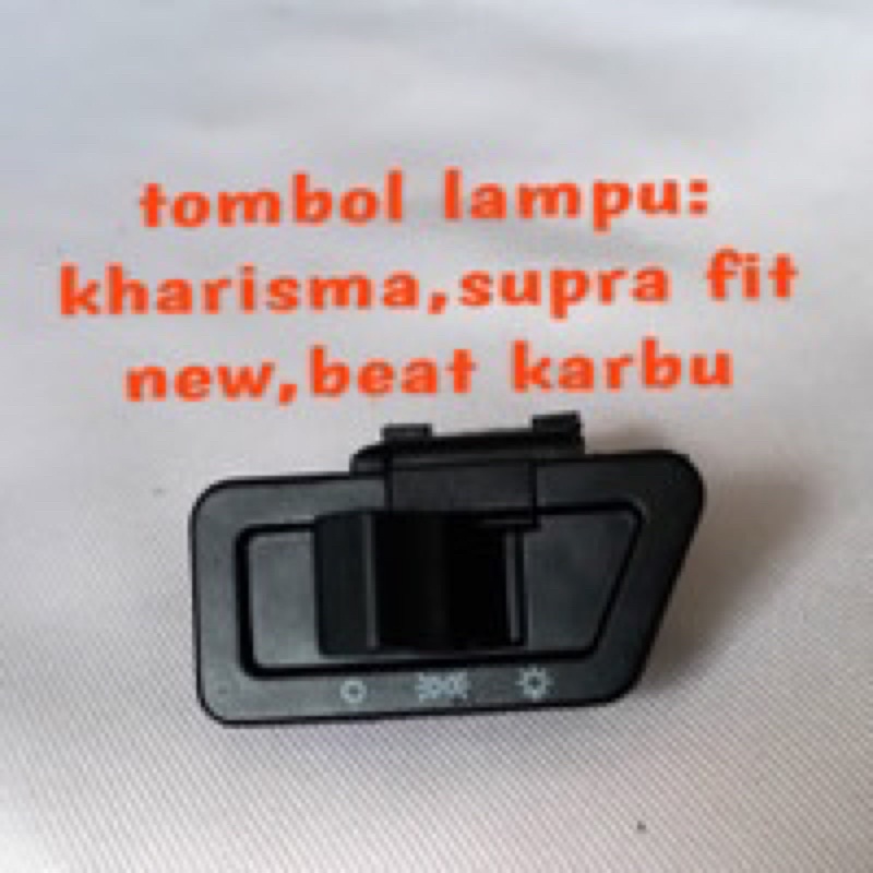 tombol lampu on off hidup mati supra fit new karisma beat karbu vario karbu kph