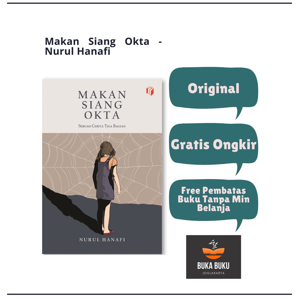MAKAN SIANG OKTA - Nurul Hanafi