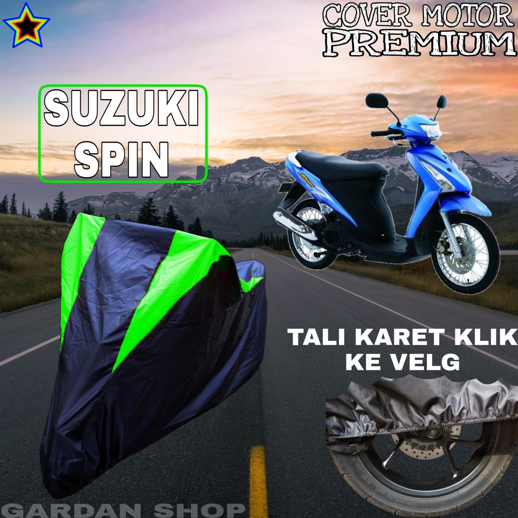 Sarung Motor SUZUKI SPIN Hitam HIJAU Body Cover Penutup Pelindung Motor Suzuki Spin PREMIUM