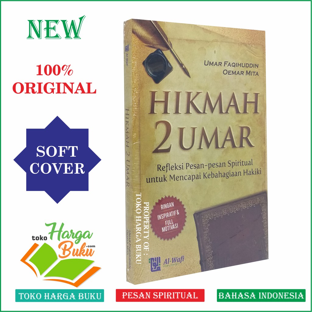 Hikmah 2 Umar - Pesan Spiritual untuk Mencapai Kebahagiaan Hakiki Penerbit Alwafi