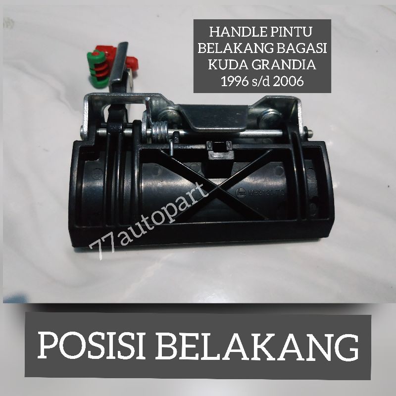 Handle pintu belakang kuda grandia 1996 sampai 2006