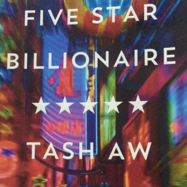 Novel PRELOVED Five Star Billionaire - Tash Aw