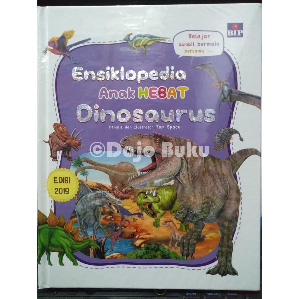 Ensiklopedia Anak Hebat : Dinosaurus (Edisi 2019) by Top Space