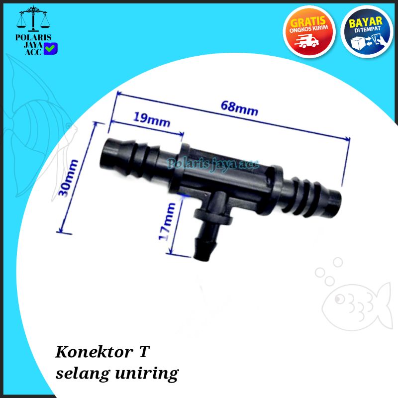 SAMBUNGAN KONEKTOR TEE T SELANG UNIRING 8/11MM