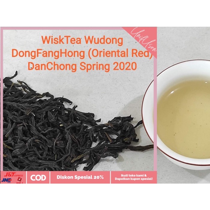 

⭐COD⭐ WiskTea Premium DanCong Wudong DongFangHong (Oriental Red) 2020, 50gr