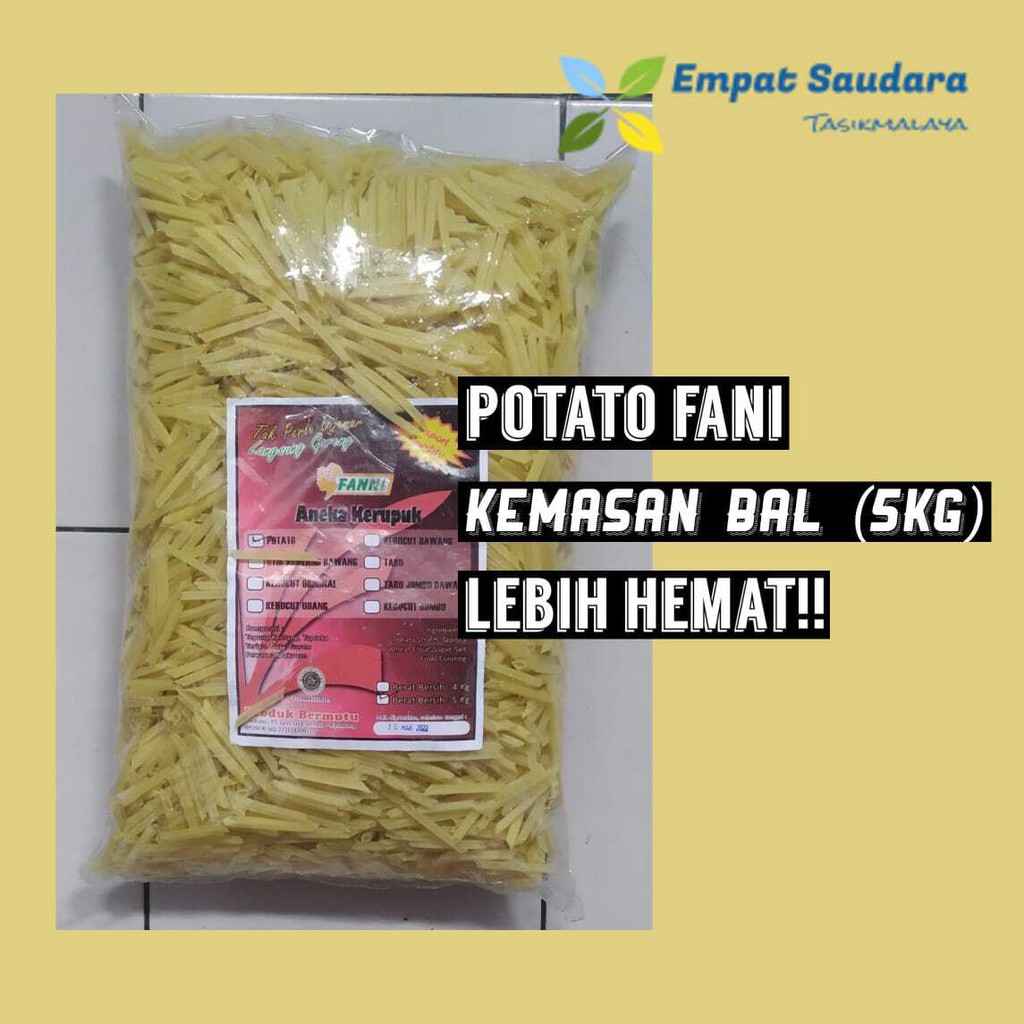 

POTATO FANI TUBE KEMASAN BAL