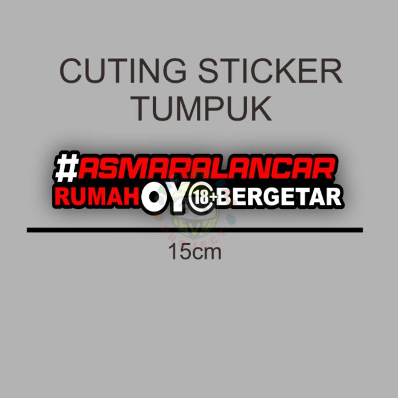 Sticker asmara lancar rumah OYO bergetar cuting sticker bukan printing