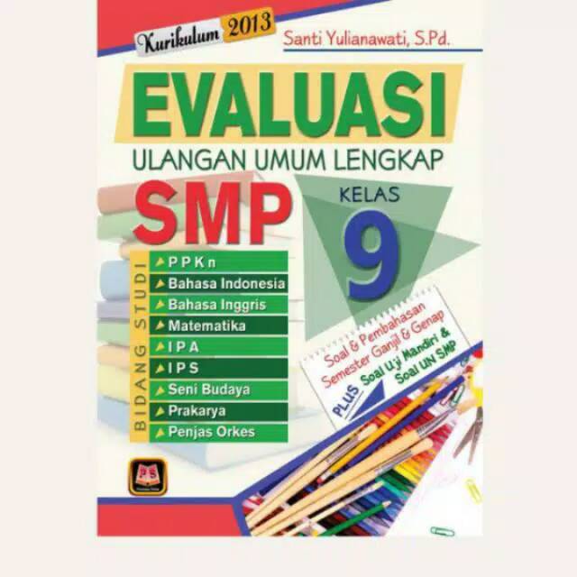 BUKU EVALUASI ULANGAN UMUM LENGKAP SMP KELAS 9 PUSTAKA SETIA
