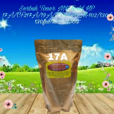 Serbuk Toner MH Gold HP 17A CF217A 19A CF219A M102 M102a M102w M130 M130a M130nw M130fn M130fw 1kg