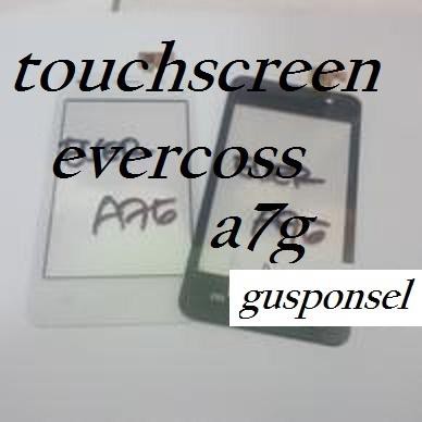 TouchScreen Evercoss A7G + Ic
