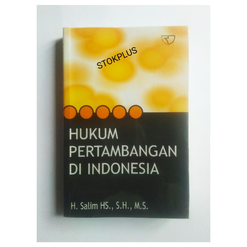 HUKUM PERTAMBANGAN DI INDONESIA
