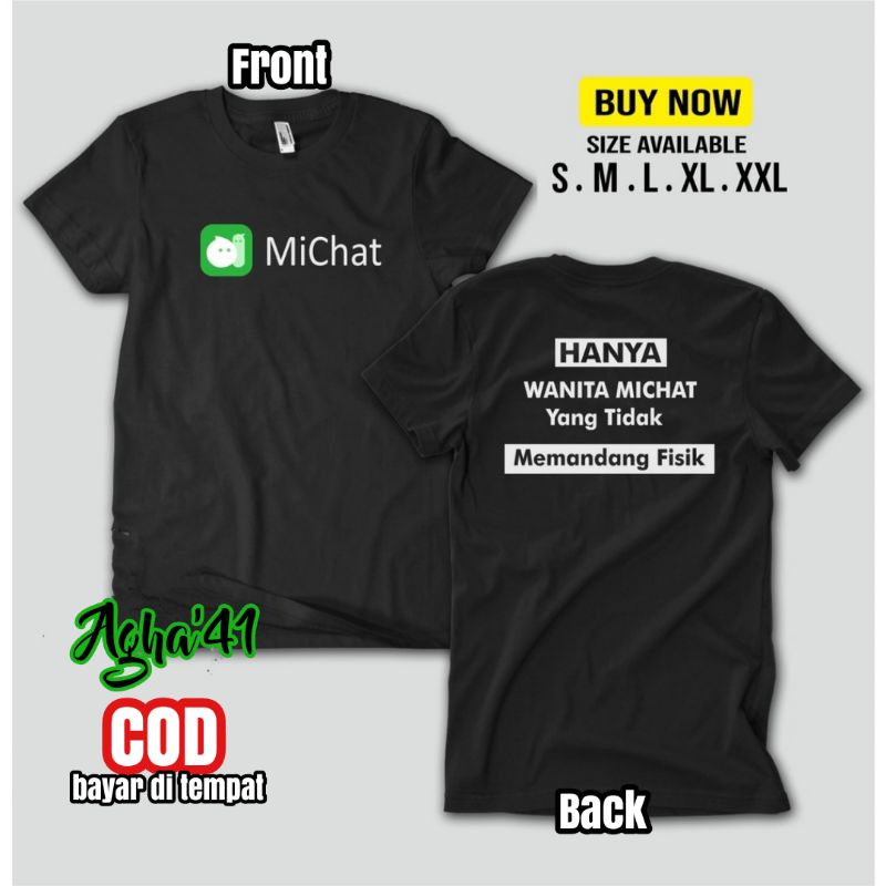 Kaos MICHAT T-shirt michat custom kata-kata