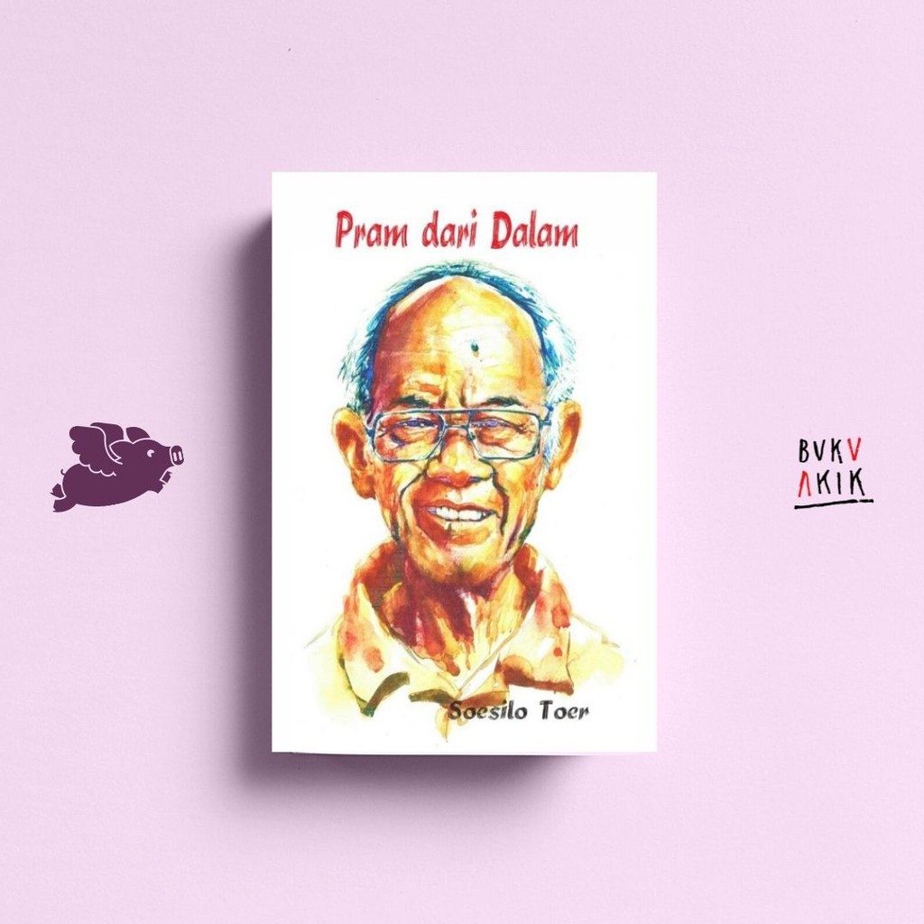 Pram dari Dalam - Soesilo Toer