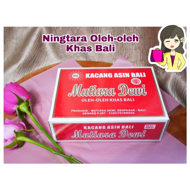 KACANG ASIN MUTIARA DEWI OLEH-OLEH KHAS BALI 400 GR