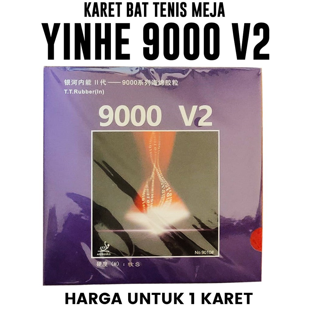 Karet Bat Tenis Meja Pingpong Yinhe 9000 II 3star V2 Soft