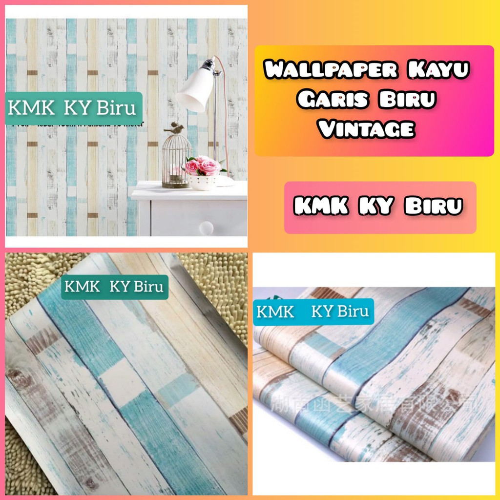 KMK WALLPAPER MOTIF KAYU VINTAGE KY BIRU WALPAPER STICKER DEKORASI  DINDING TEMBOK MEJA RUANG TAMU