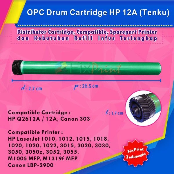 OPC Drum Toner Cartridge Tenku HP 12A Q2612A Canon 303, HP LaserJet 1010 1012  Murah