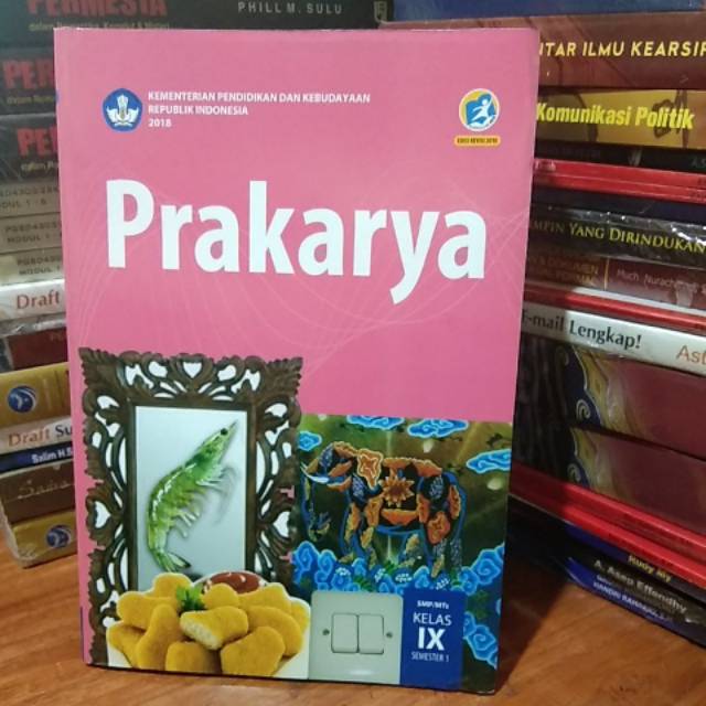  Download  Buku Prakarya  Kelas  9  Semester  1  Info Berbagi Buku