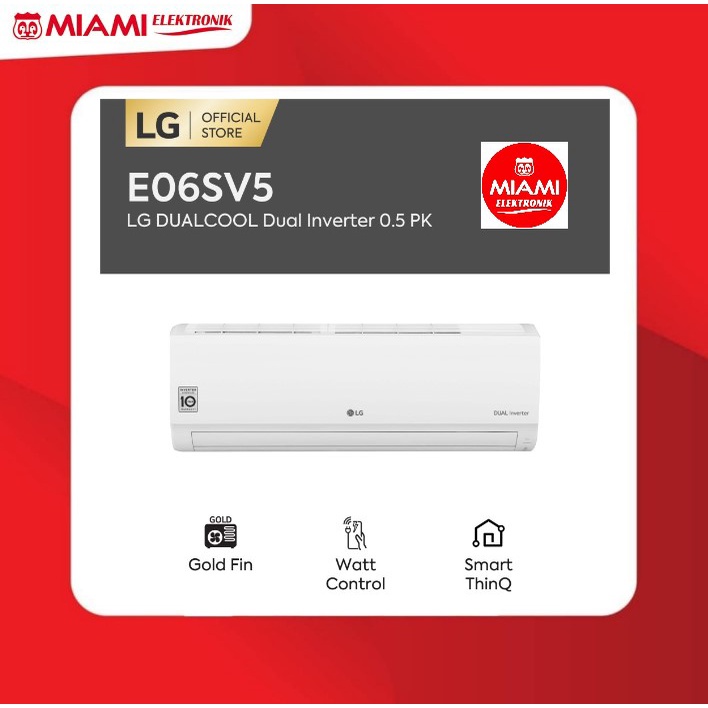 LG E06SV5 AC DUALCOOL Inverter Watt Control-WiFi-Ionizer 0.5PK