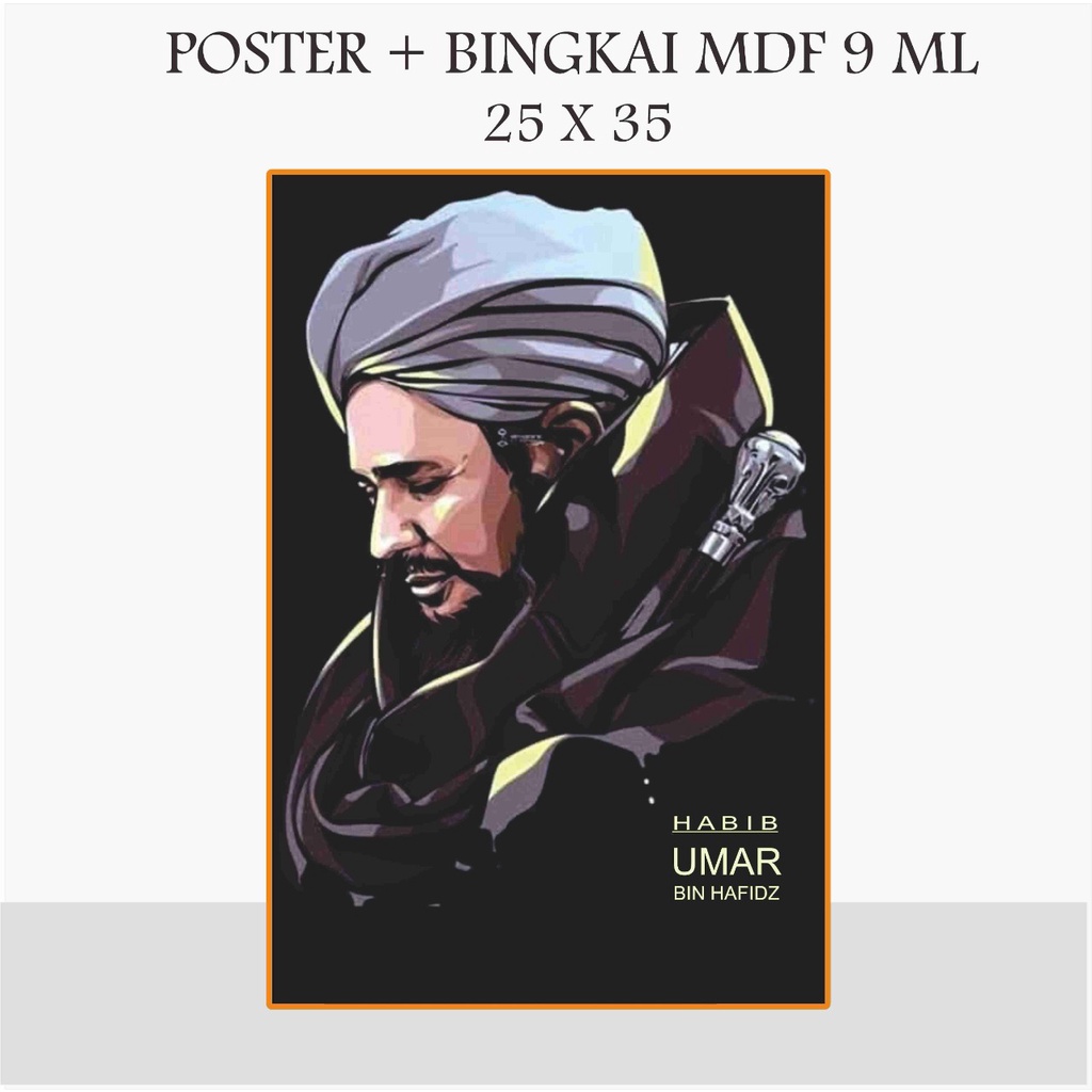 POTO POSTER HABIB UMAR BIN HAFIDZ BINGKAI FOTO HABIB UMAR 25 X 35