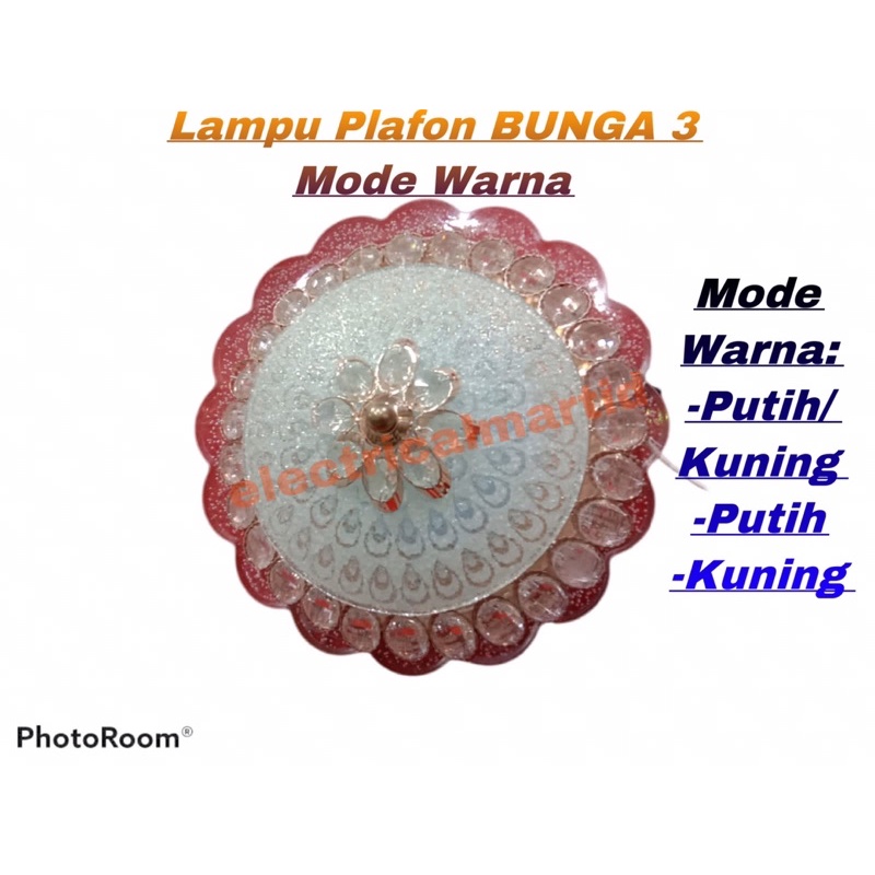 LAMPU PLAFON BUNGA 3 MODE WARNA PUTIH-KUNING