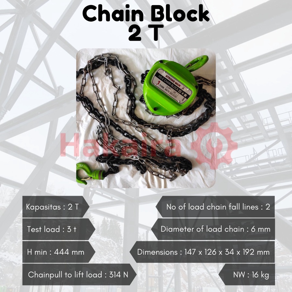 CHAIN BLOCK 1,2,3, DAN 5 TON - HAKAIRA