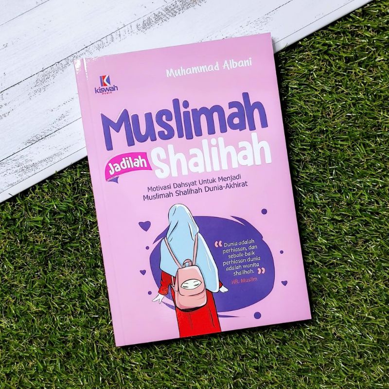 Buku Muslimah Jadilah Shalihah - Muhammad Albani