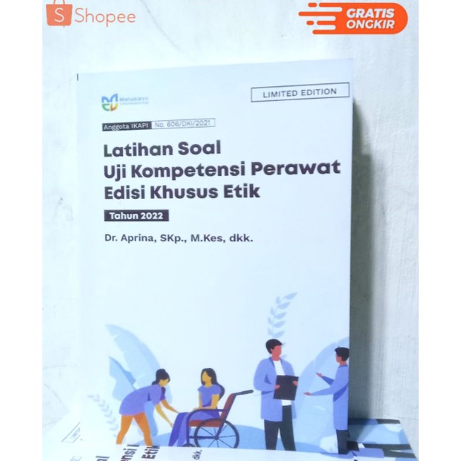 Jual Latihan Soal Uji Kompetensi Perawat Edisi Khusus Etik 2022 ...