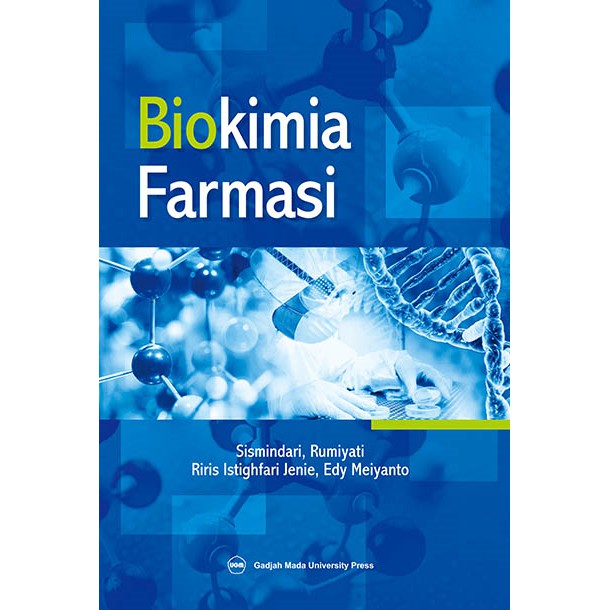 Buku ORI - Buku Biokimia Farmasi Sismindari UGM Press