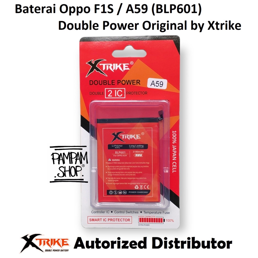 Baterai XTRIKE Double Power Original Oppo F1S A59 BLP601 BLP 601 Batre Batrai Battery Handphone HP